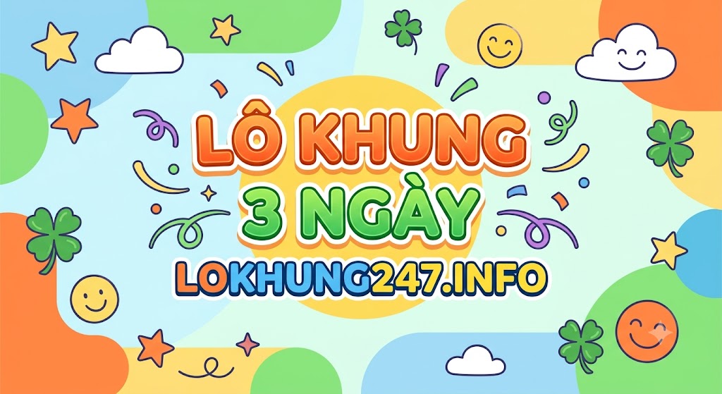 Lô khung 3 ngày