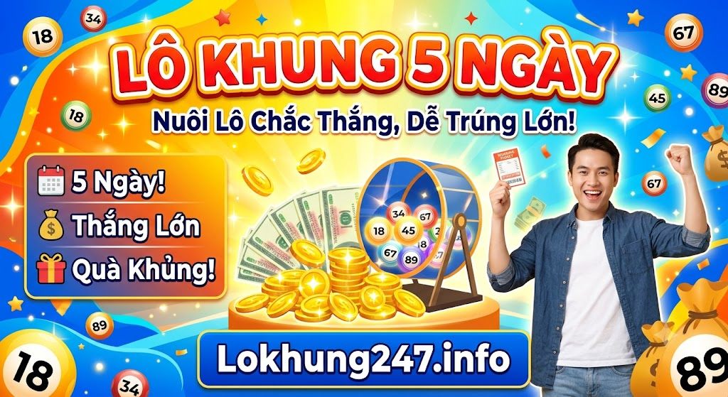 Lô khung 5 ngày
