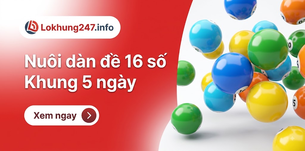 Dàn đề 16 số khung 5 ngày miễn phí bất bại