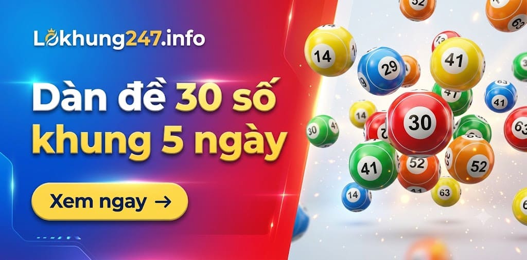 Dàn đề 30 số khung 5 ngày miễn phí