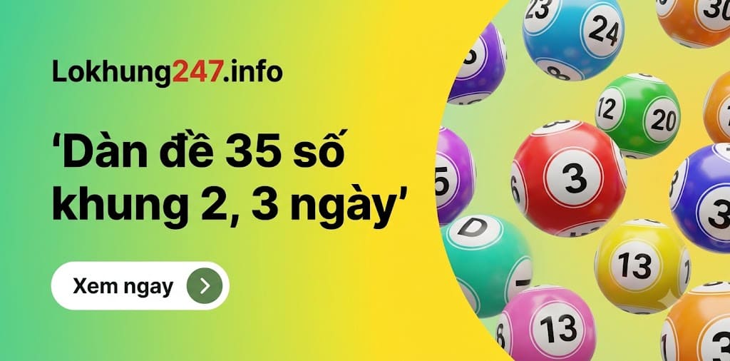 Dàn đề 35 số khung 3 ngày