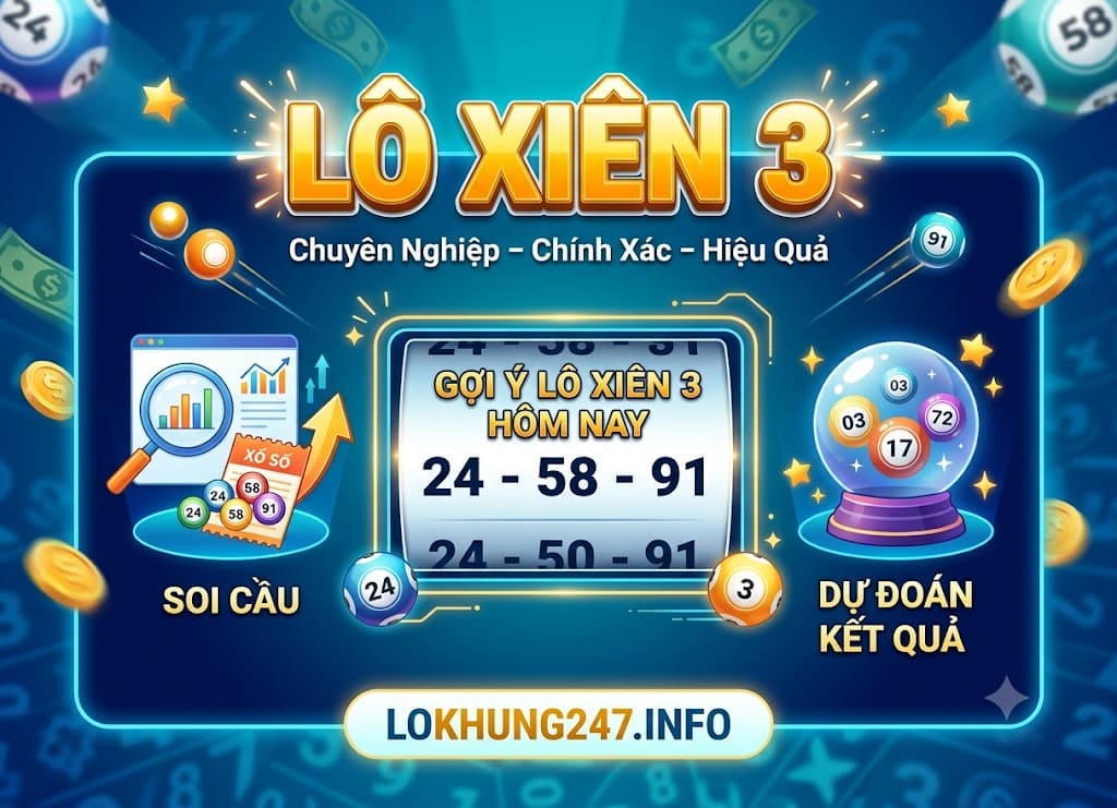 Soi cầu lô xiên 3